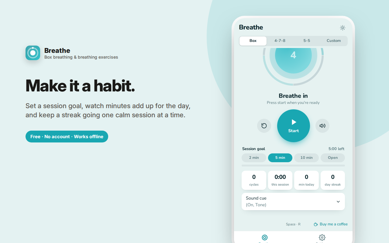 Make it a habit. — Breathe – Box Breathing & Relaxation Timer