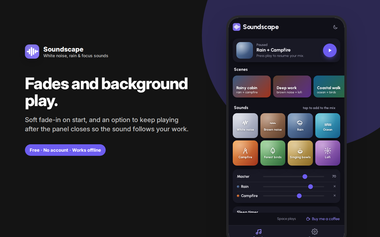 Fades and background play. — Soundscape – Rain, White Noise & Focus Sounds